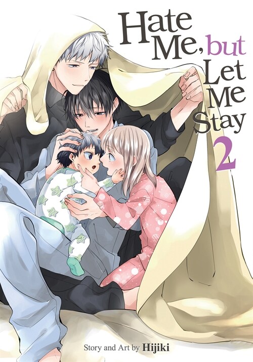 Hate Me, but Let Me Stay Vol. 2 (Paperback)