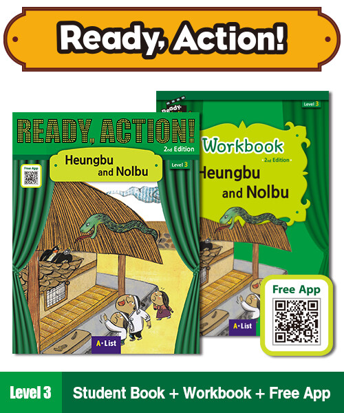 Ready Action Level 3 : Heungbu and Nolbu (Student Book + App QR + Workbook, 2nd Edition)