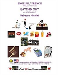 English / French: Eating Out: Color Version (Paperback)