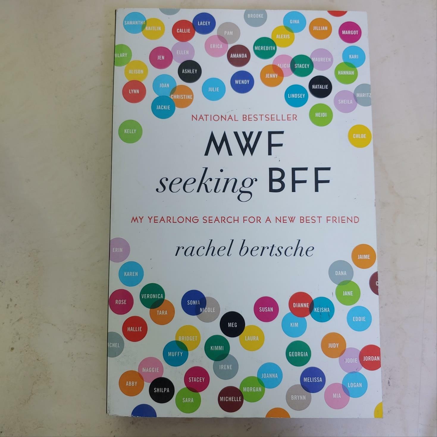 [중고] MWF Seeking BFF: My Yearlong Search for a New Best Friend (Paperback)