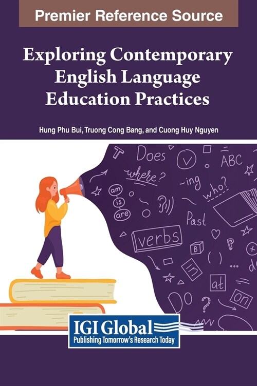 Exploring Contemporary English Language Education Practices (Hardcover)