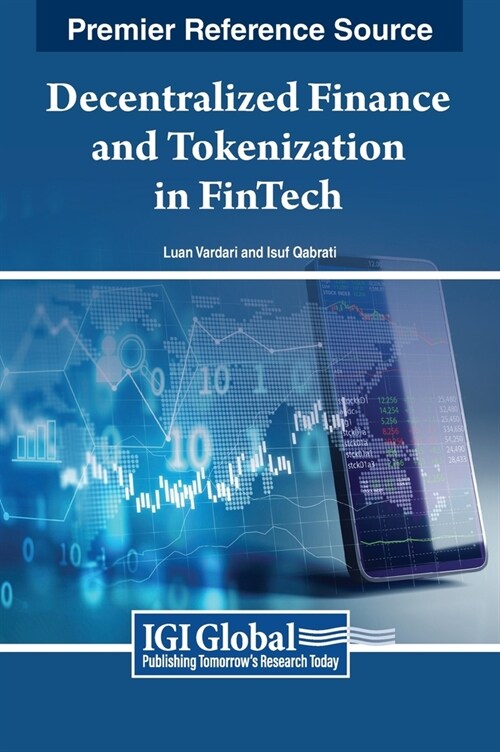 Decentralized Finance and Tokenization in FinTech (Hardcover)