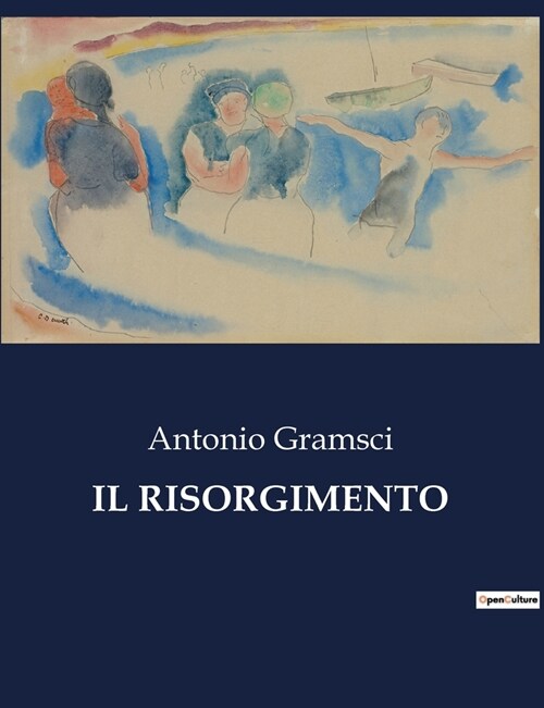 Il Risorgimento (Paperback)