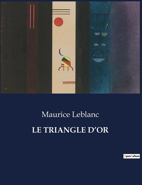 Le Triangle dOr (Paperback)