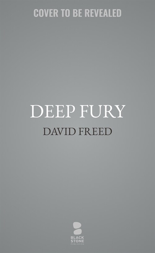 Deep Fury: A Cordell Logan Mystery (Paperback)