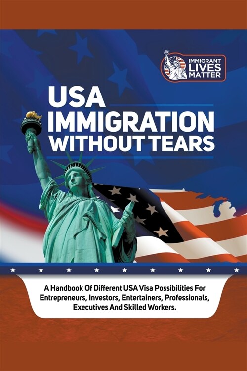 USA Immigration Without Tears (Paperback)