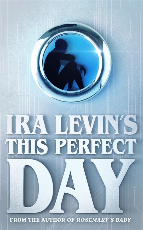This Perfect Day (Paperback)