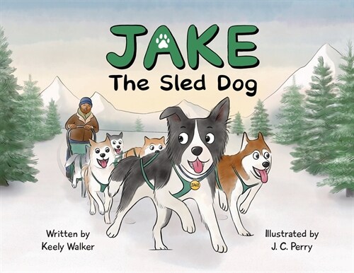 Jake the Sled Dog (Paperback)