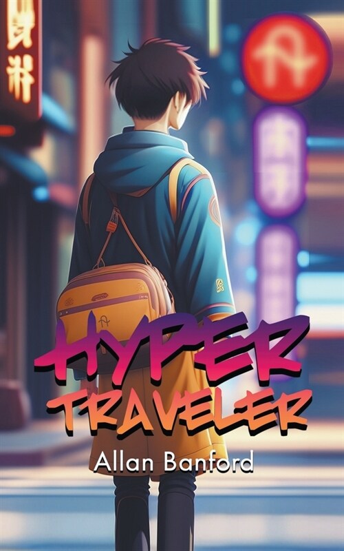 Hyper Traveler (Paperback)