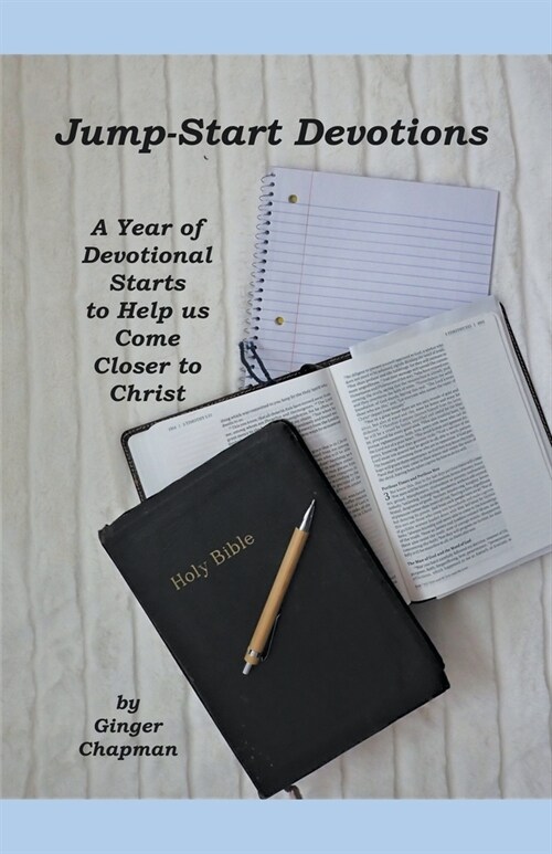 Jump Start Devotions: A Year of Devotional Starts to Help Us Come Closer to Christ (Paperback)