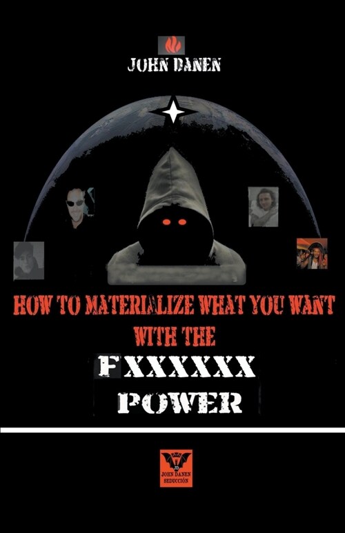 How to Materialize What You Want With The Fxxxxxx Power (Paperback)