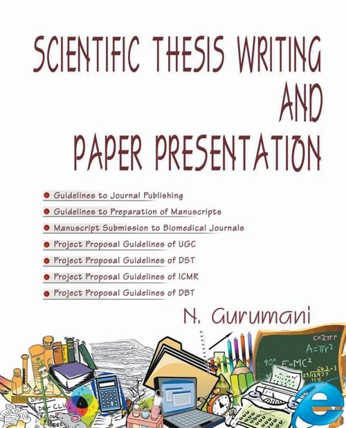 Scientific Thesis Writing and Paper Presentation (Paperback)