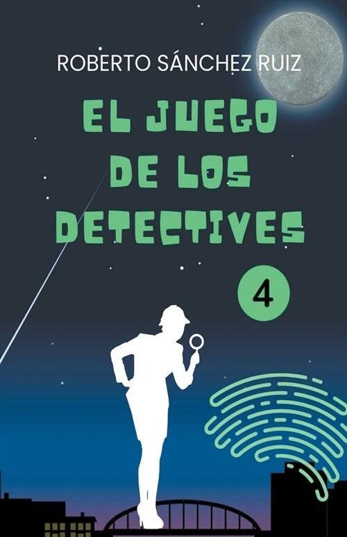 El Juego de los Detectives 4 (Paperback)