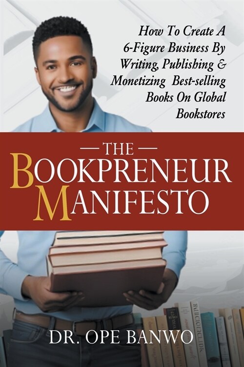 The Bookpreneur Manifesto (Paperback)