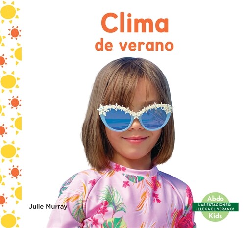 Clima de Verano (Summer Weather) (Library Binding)