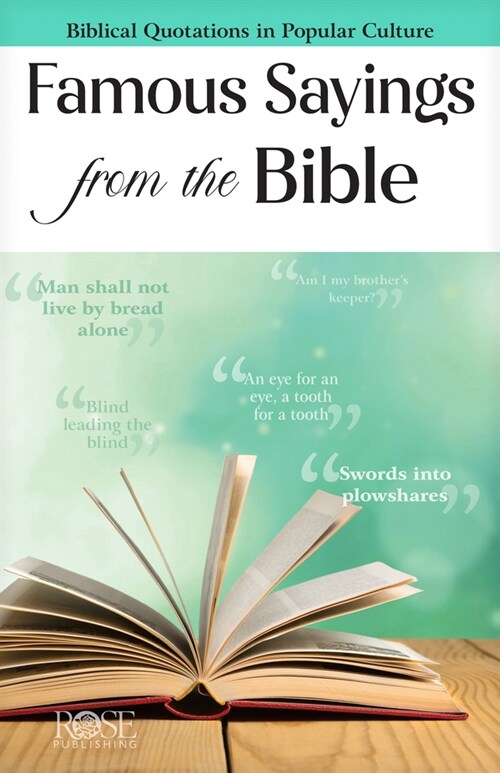 Famous Sayings from the Bible (Paperback)