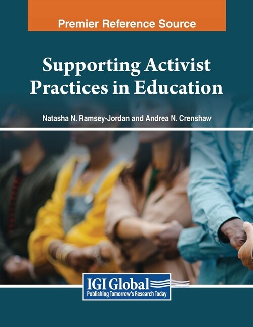 Supporting Activist Practices in Education (Paperback)