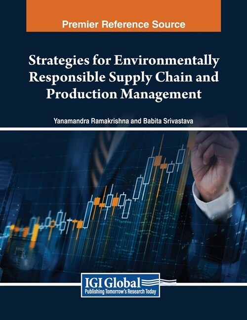Strategies for Environmentally Responsible Supply Chain and Production Management (Paperback)