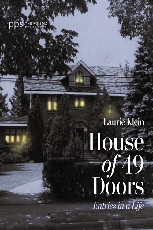 House of 49 Doors: Entries in a Life (Paperback)