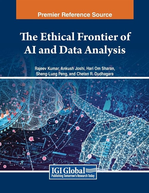 The Ethical Frontier of AI and Data Analysis (Paperback)