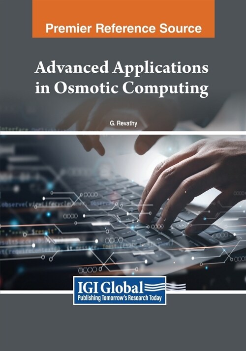 Advanced Applications in Osmotic Computing (Paperback)