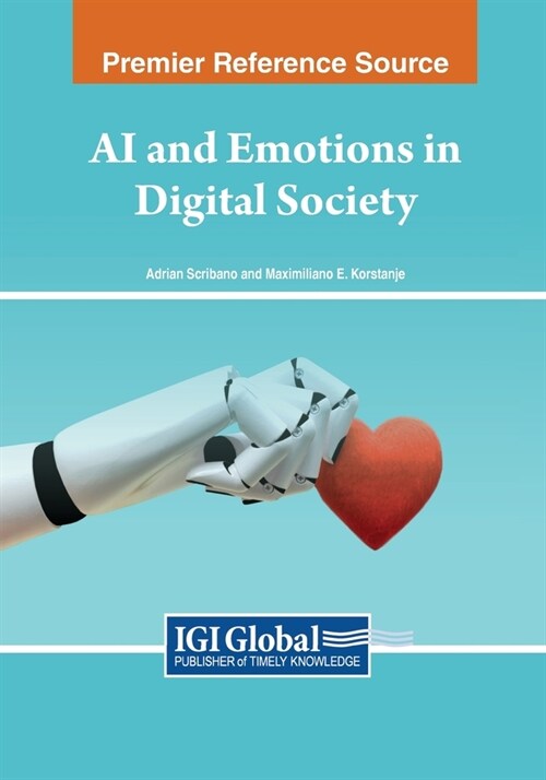 AI and Emotions in Digital Society (Paperback)