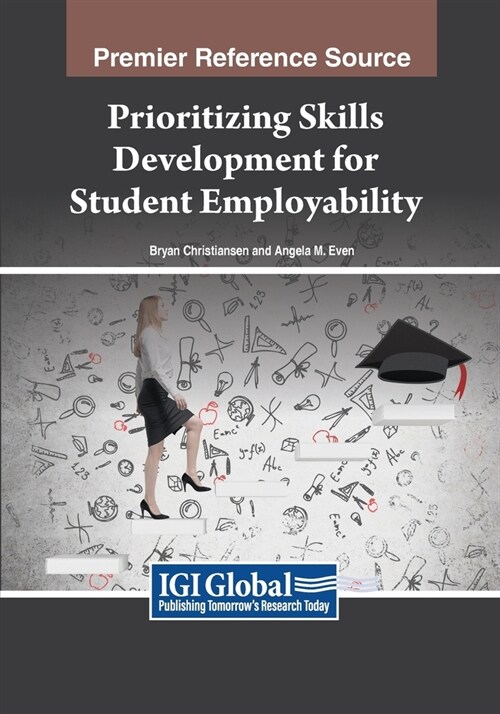 Prioritizing Skills Development for Student Employability (Paperback)