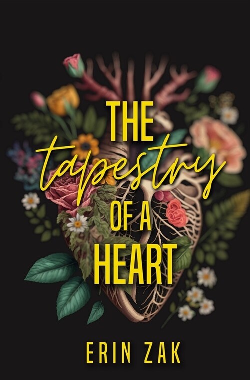 The Tapestry of a Heart (Paperback)