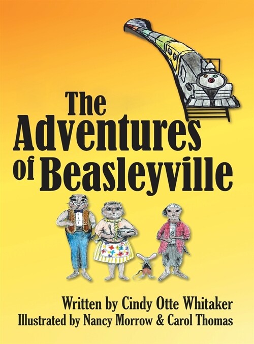 The Adventures of Beasleyville (Hardcover)