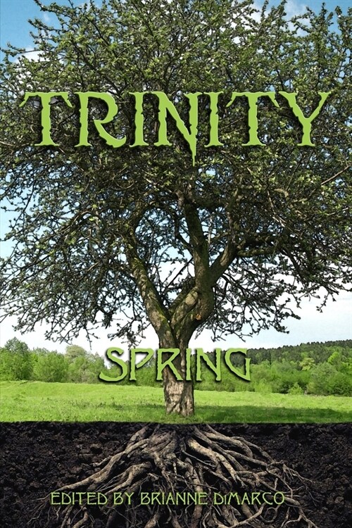 Trinity: Spring (Paperback)