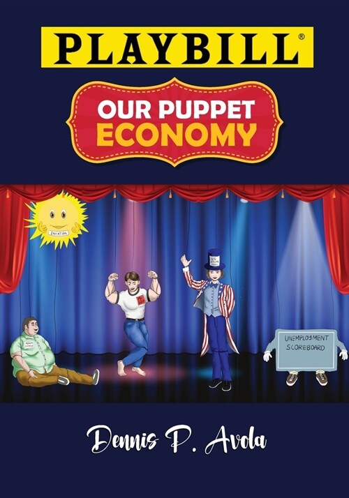 Our Puppet Economy (Paperback)