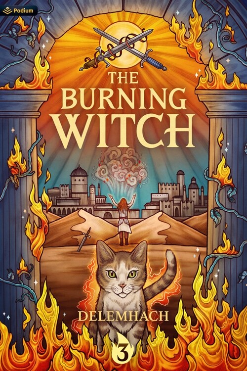 The Burning Witch 3: A Humorous Romantic Fantasy (Paperback)