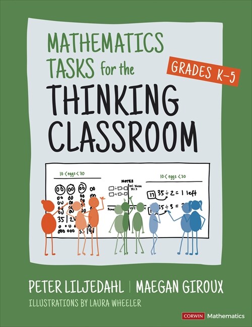Mathematics Tasks for the Thinking Classroom, Grades K-5 (Paperback)