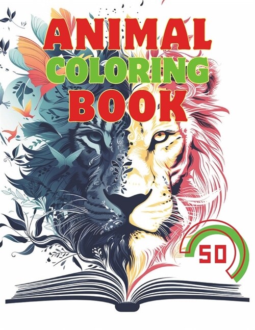 50 Different Animal Kingdom Quest: Around the World in Color Whimsical Beasts and Beautiful Backgrounds - An Imaginative Coloring Collection (Paperback)