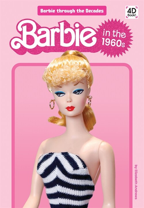Barbie in the 1960s (Library Binding)