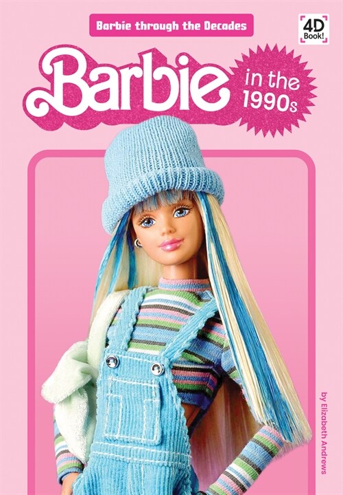 Barbie in the 1990s (Library Binding)