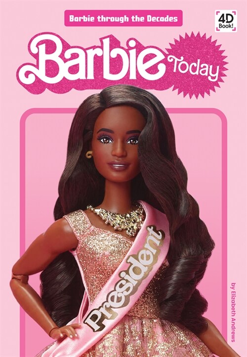 Barbie Today (Library Binding)