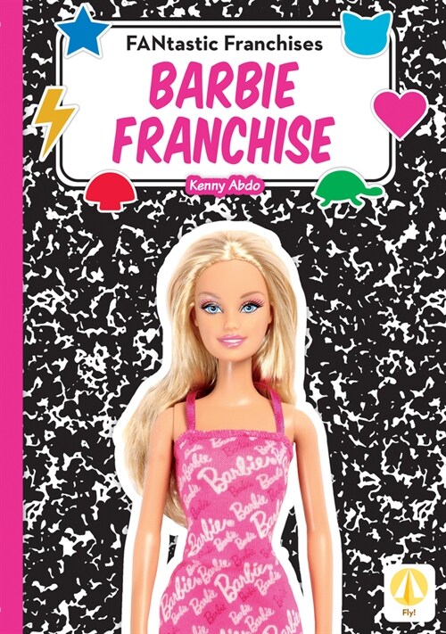 Barbie Franchise (Library Binding)