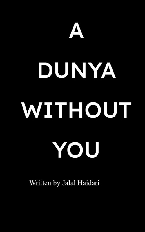 A Dunya Without You (Paperback)