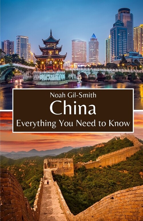 China: Everything You Need to Know (Paperback)