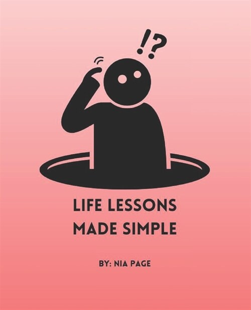Life Lessons Made Simple (Paperback)