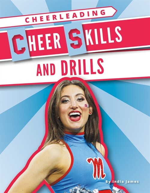 Cheer Skills and Drills (Library Binding)