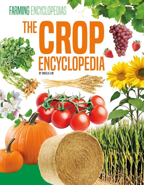 Crop Encyclopedia (Library Binding)