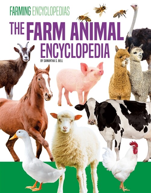 Farm Animal Encyclopedia (Library Binding)