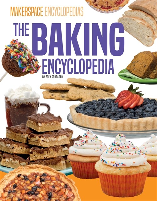 Baking Encyclopedia (Library Binding)