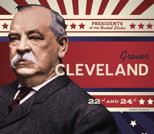 Grover Cleveland (Library Binding)