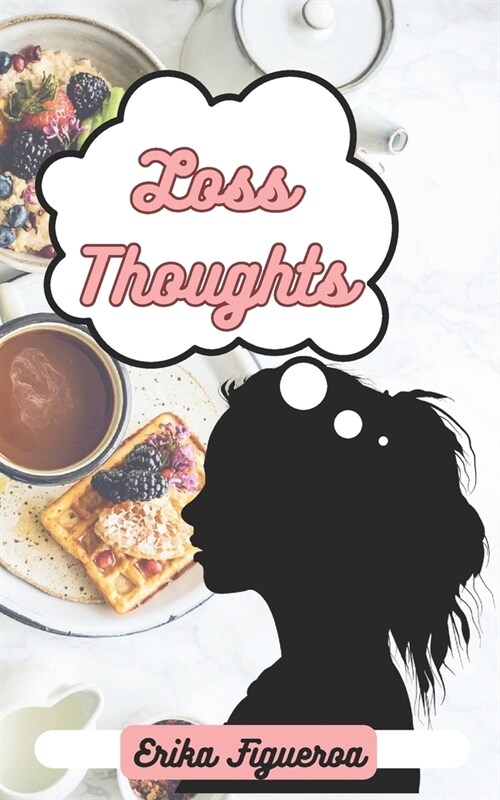 Loss Thoughts (Paperback)