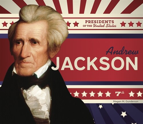 Andrew Jackson (Library Binding)