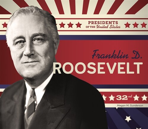 Franklin D. Roosevelt (Library Binding)