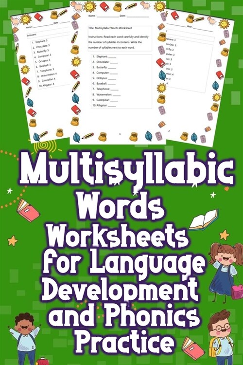 Multisyllabic Words Worksheets for Language Development and Phonics Practice: Unleash Language Mastery with our Multisyllabic Words Worksheets! Perfec (Paperback)